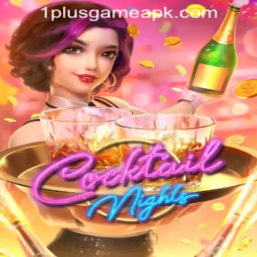 CocktailNights: A Thrilling Casino Experience at 1PlusGame PH Casino
