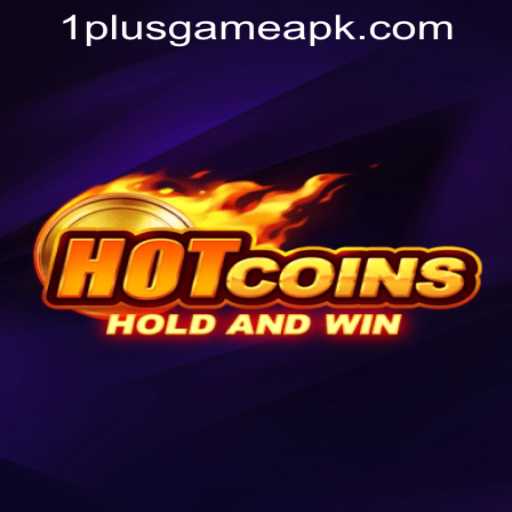 Exciting Gameplay and Features of HotCoins at 1PlusGame PH Casino