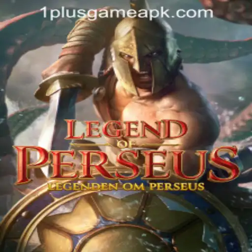 LegendofPerseus: A Mythical Adventure from 1PlusGame PH Casino