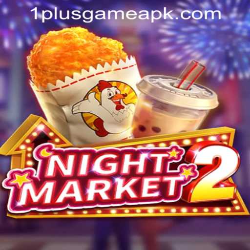 Explore NightMarket2: A Thrilling Journey Into 1PlusGame PH Casino