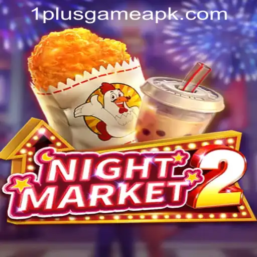 Explore NightMarket2: A Thrilling Journey Into 1PlusGame PH Casino