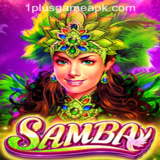 Samba: The Vibrant Casino Game at 1PlusGame PH Casino